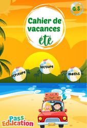 Été – Cahier de vacances – GS – Maternelle – Cycle 1 – PDF à imprimer