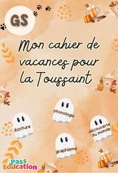 Toussaint – Cahier de vacances – GS – Maternelle – Cycle 1 – PDF à imprimer