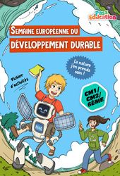 Semaine du développement durable – CM1 – CM2 – 6ème – Cahier de vacances – Cycle 3 – PDF à imprimer