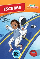 Escrime – Cahier de vacances – CE1 – CE2 – Cycle 2 – PDF à imprimer