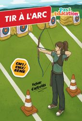 Cahier de vacances Tir à l’arc : CM1 - PDF à imprimer