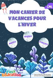 Cahier de vacances Hiver : CM1 - PDF à imprimer