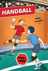 Handball – Cahier de vacances – 6ème – 5ème – Cycle 3 – PDF à imprimer