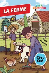 La ferme pédagogique – Cahier de vacances – CE1 – CE2 – Cycle 2 – PDF à imprimer
