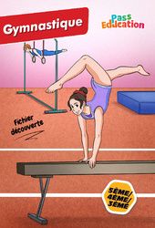 Gymnastique – Fichier d’activités – 5ème – 4ème – 3ème – Cycle 4 – PDF à imprimer