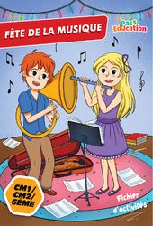 Fête de la musique 21 juin 2025 – CM1 – CM2 – 6ème – Fichier d’activités – Cycle 3 – PDF à imprimer