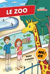 Le Zoo – Cahier de vacances – MS – GS – Cycle 1 – PDF à imprimer