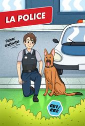 La police – Cahier de vacances – CE1 – CE2 – Cycle 2 – PDF à imprimer