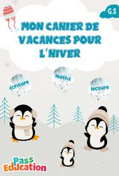 Hiver – Cahier de vacances – GS – Maternelle – Cycle 1 – PDF à imprimer