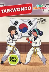 Cahier de vacances Taekwondo : CM2 - PDF à imprimer