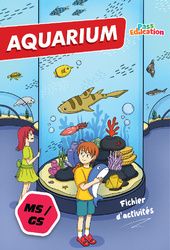 Aquarium – Cahier de vacances – MS – GS – Cycle 1 – PDF à imprimer